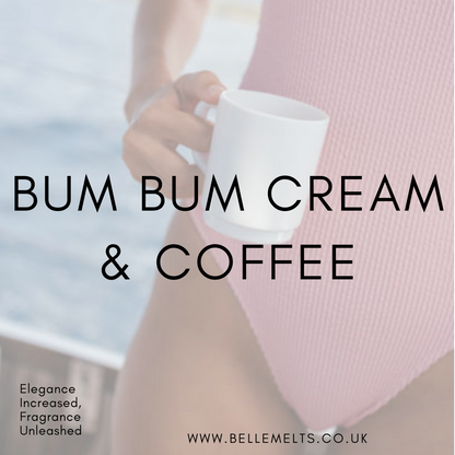 Bum Bum Cream & Coffee